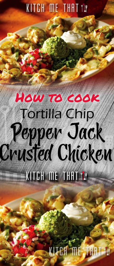 Tortilla Chip & Pepper Jack Crusted Chicken with Avocado & Jalapeno Ranch 2024 | Chicken