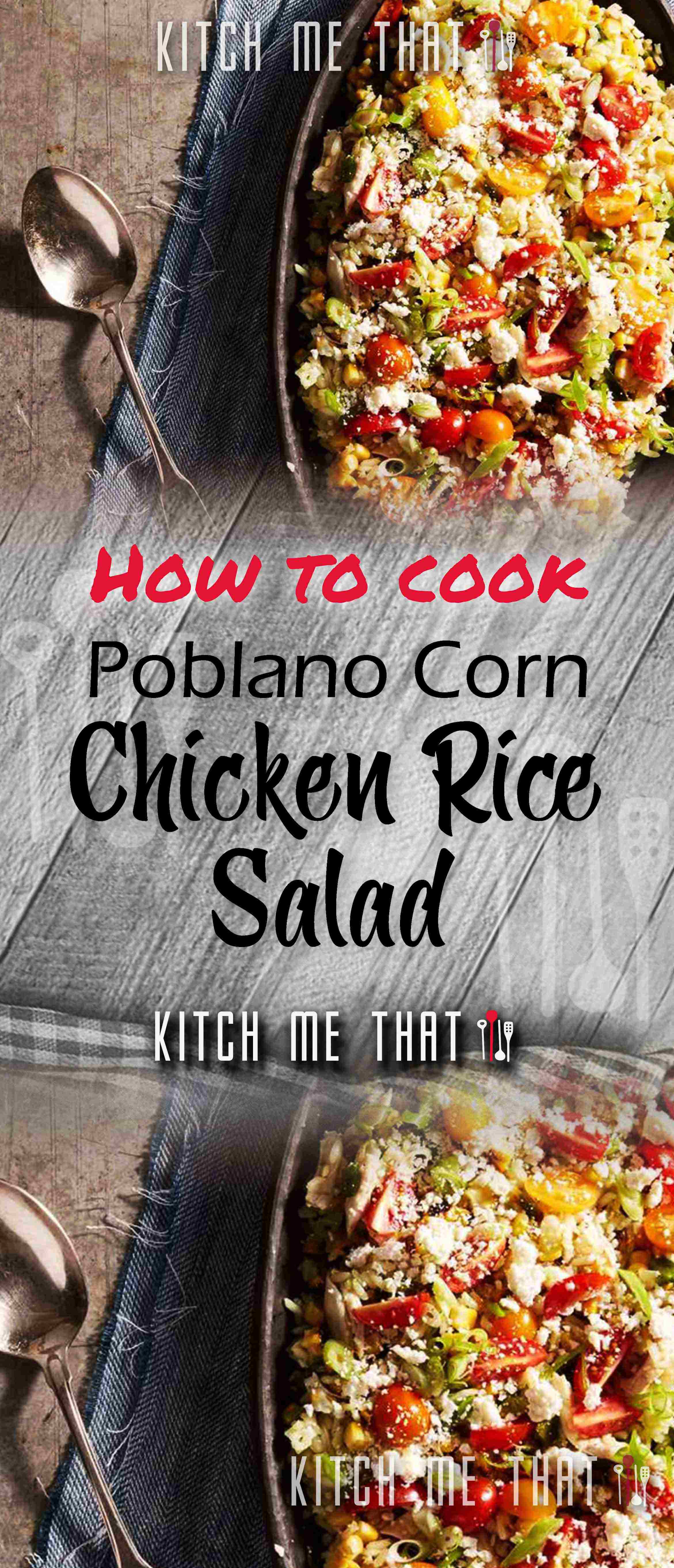 Poblano, Corn, Chicken & Rice Salad