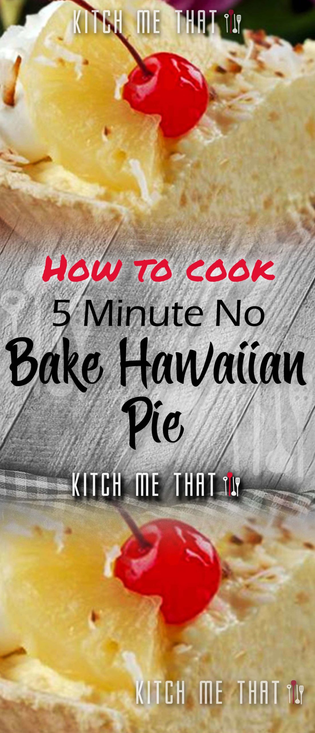 5 Minute No Bake Hawaiian Pie