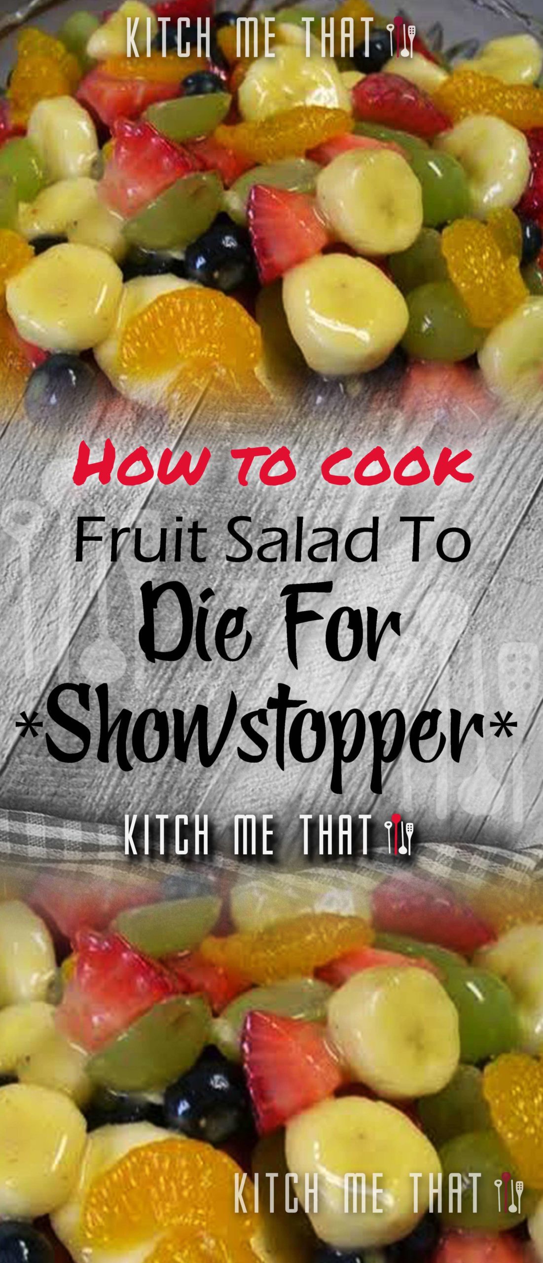 Fruit Salad To Die For!