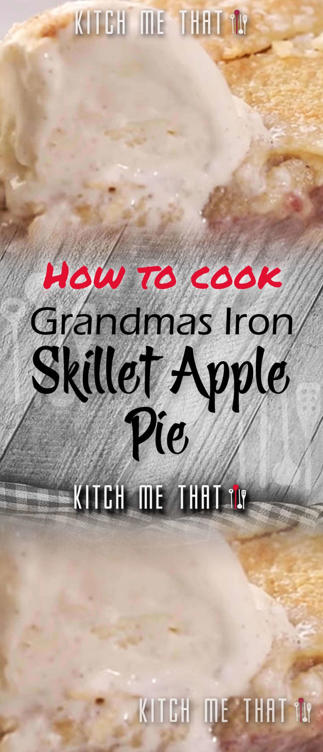 Grandma’S Iron Skillet Apple Pie