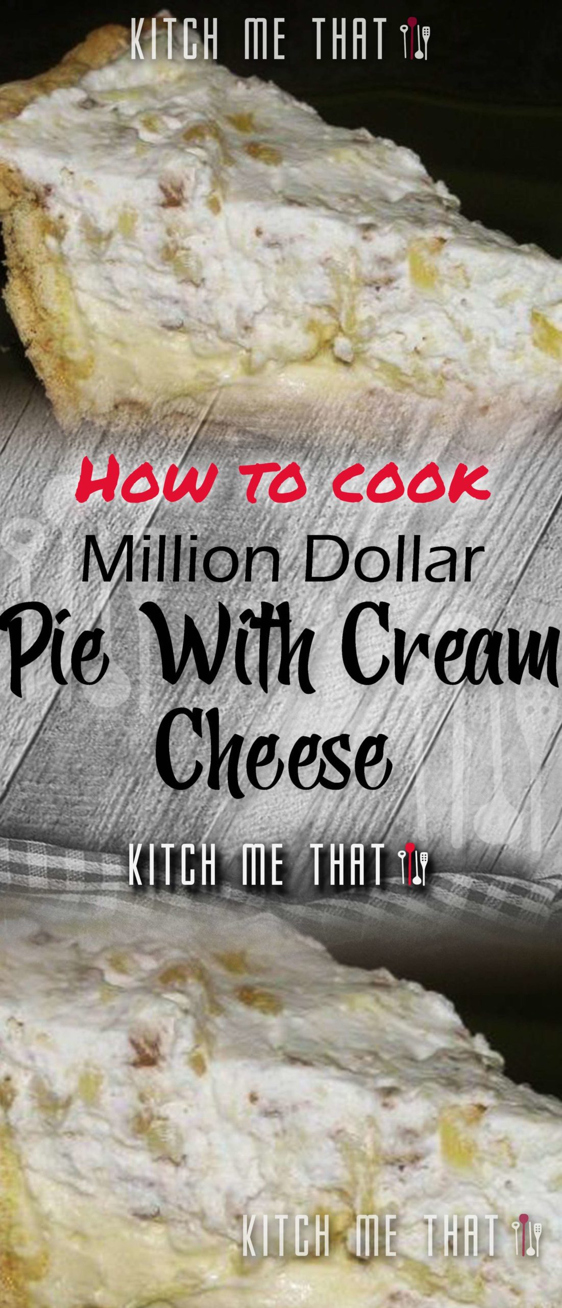 Million Dollar Pie With Cream Cheese