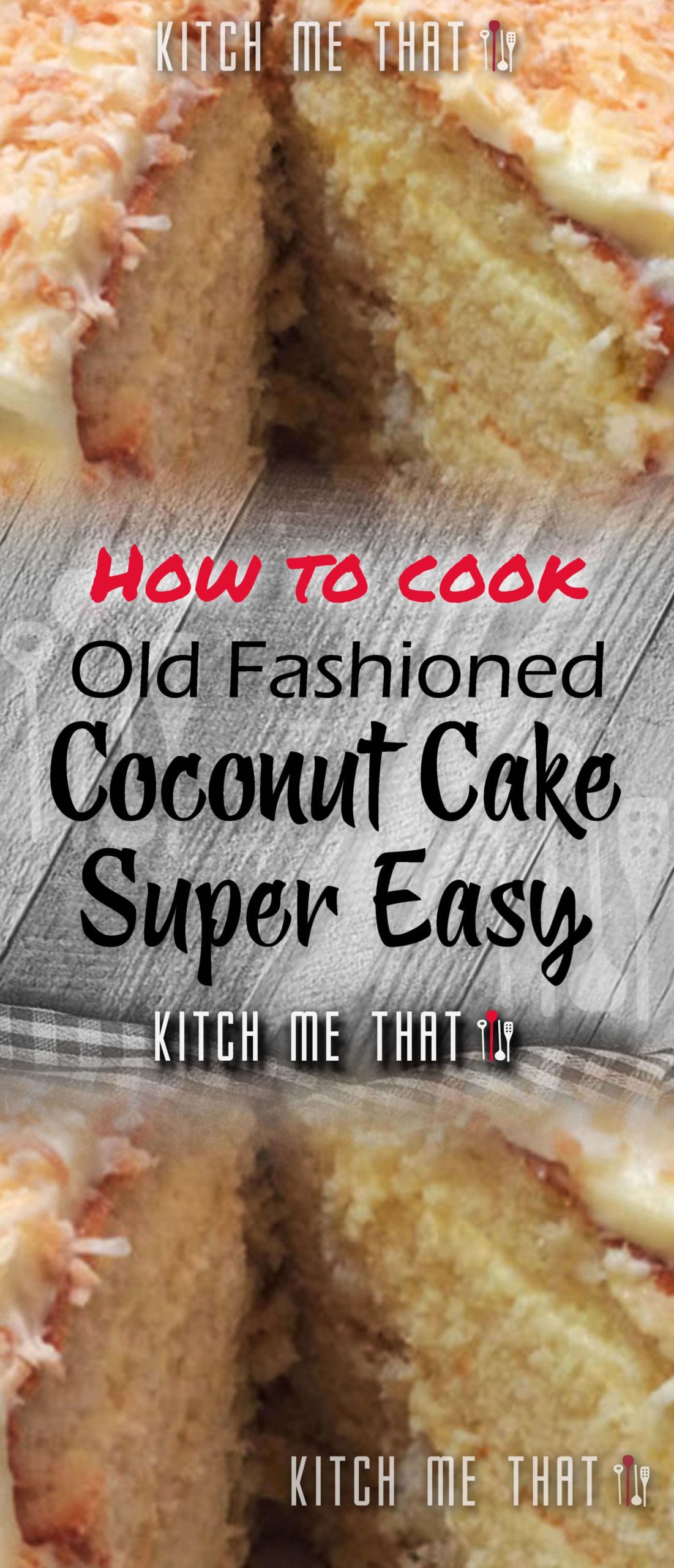 Old Fashioned Coconut Cake Recipe
