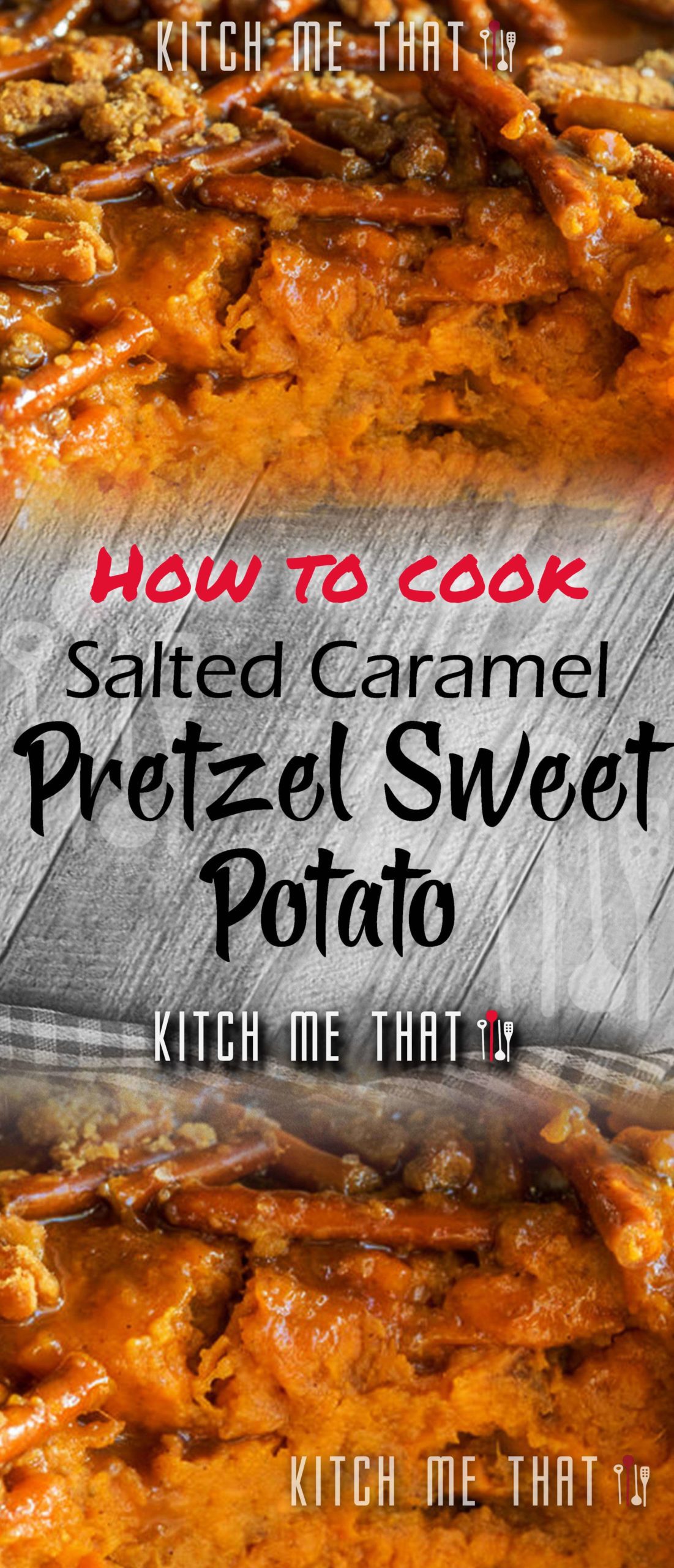 Salted Caramel Pretzel Sweet Potato Casserole
