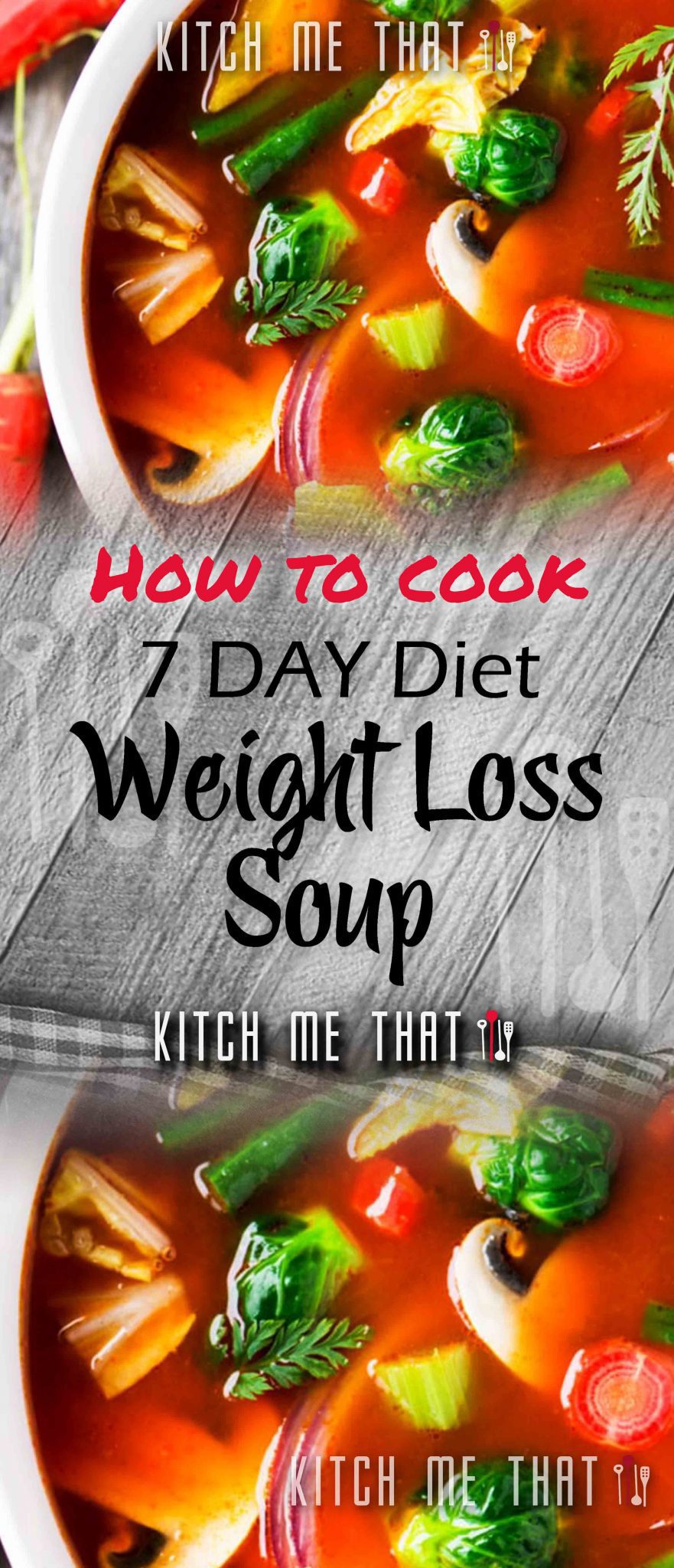 7-Day Diet Weight Loss Soup (Wonder Soup) | Kitch Me That 2020