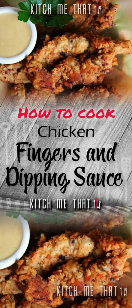 Chicken Fingers and Dipping Sauce 2023 | Chicken, Main Meals, RECIPES, Uncategorized