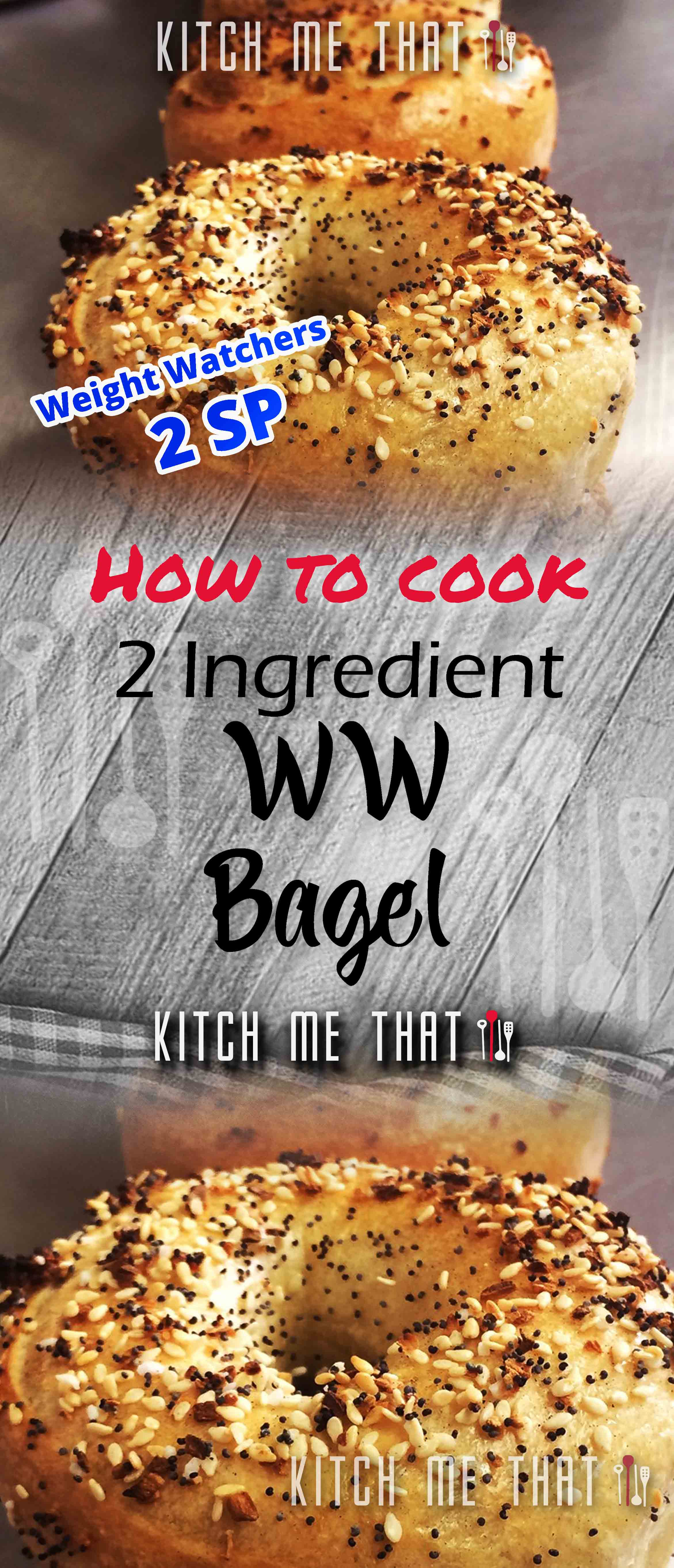 Exclusive 2 Ingredient Weight Watchers Bagel Recipe NEW 2021