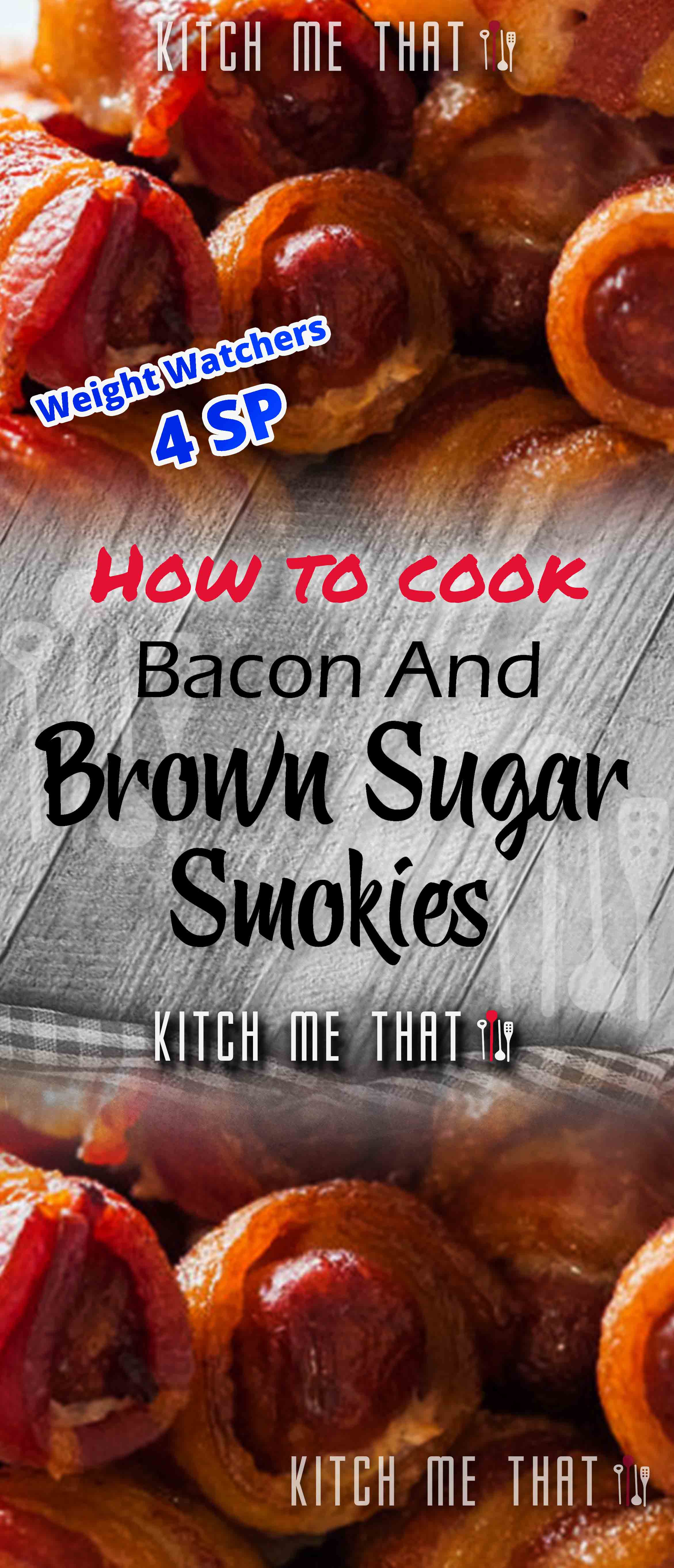 Exclusive Bacon And Brown Sugar Smokies NEW 2021