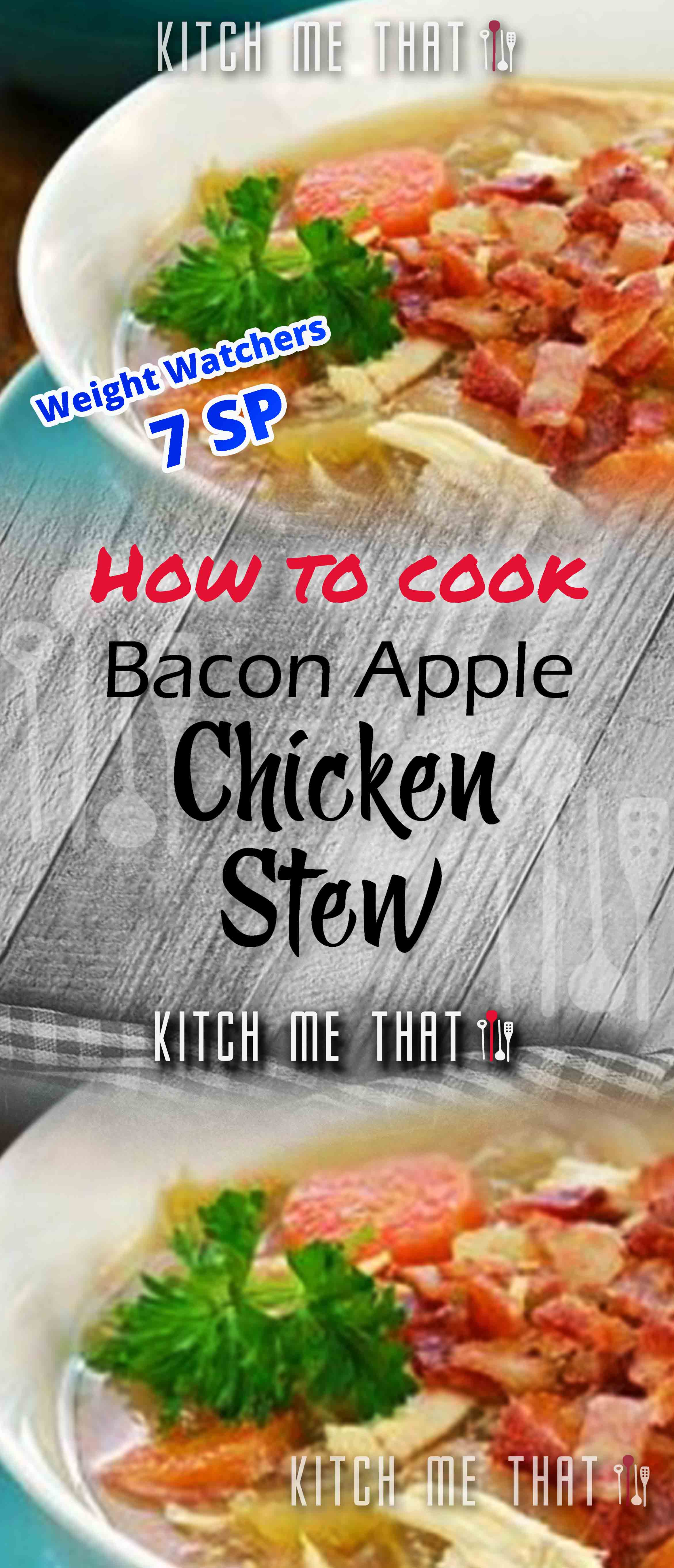 Exclusive Bacon Apple Chicken Stew NEW 2021