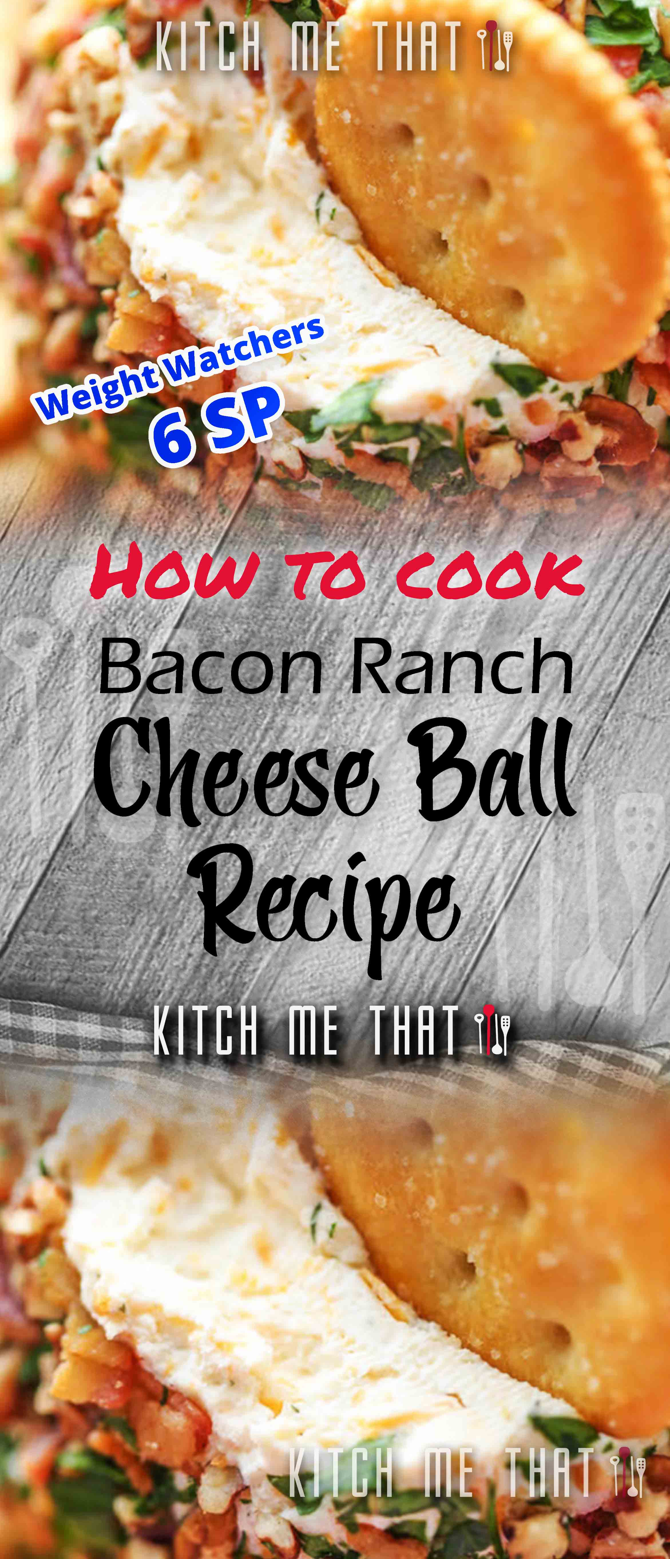 Exclusive Bacon Ranch Cheese Ball Recipe NEW 2021