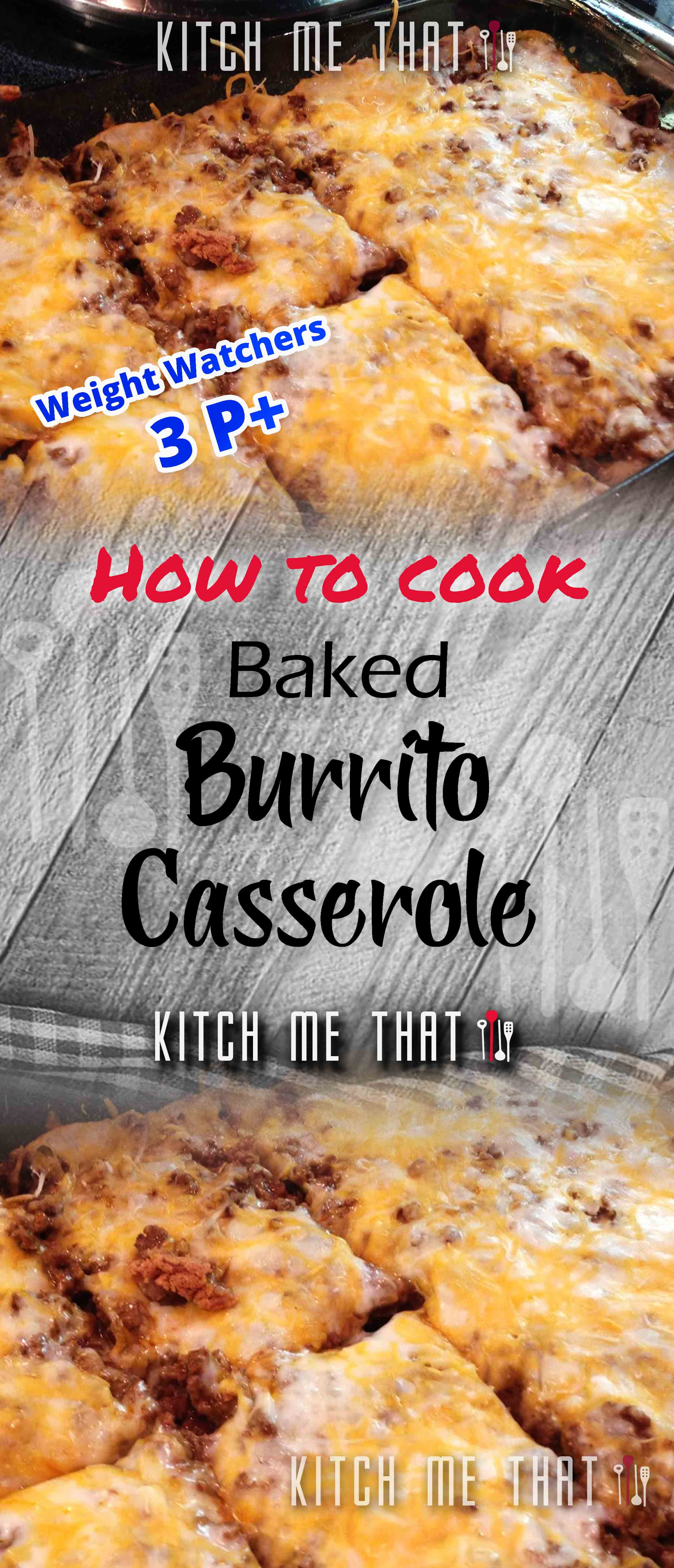 Exclusive Baked Burrito Casserole NEW 2021