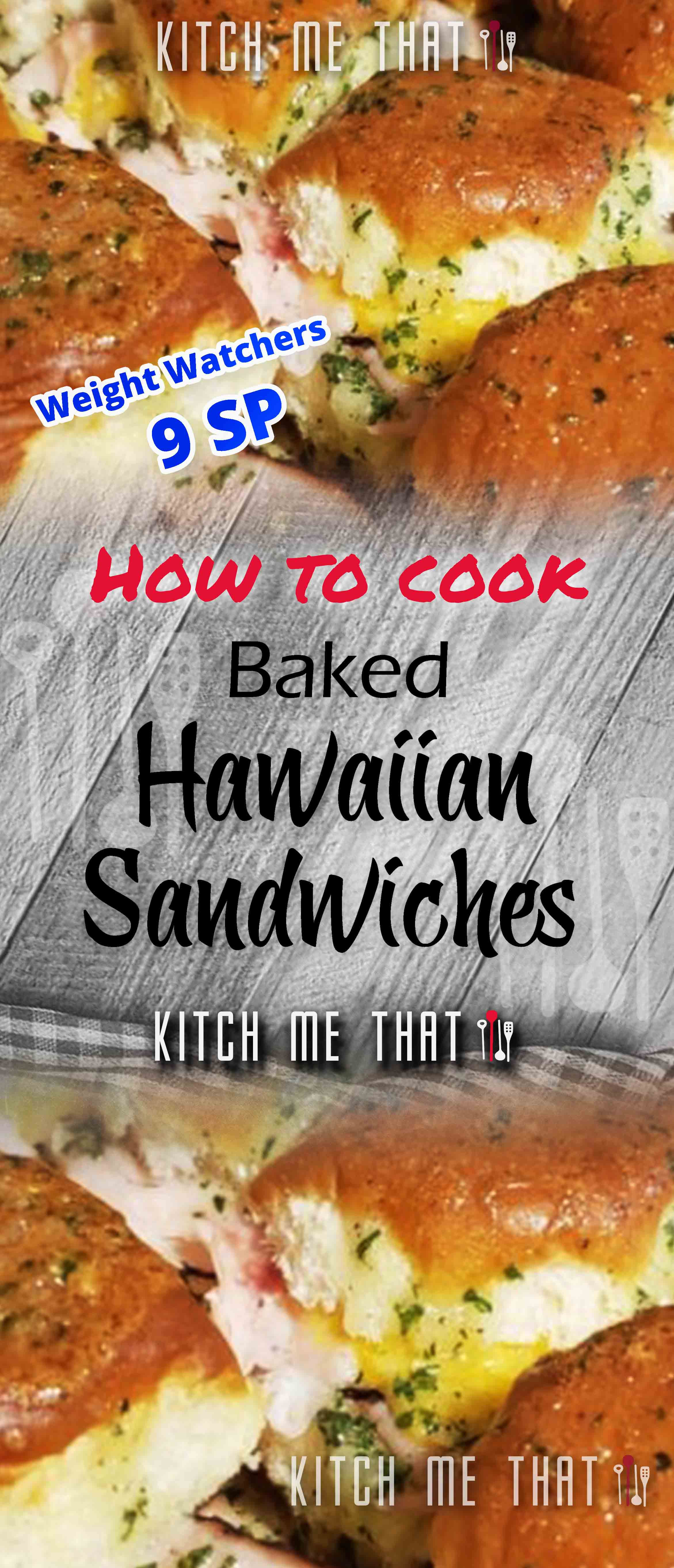 Baked Hawaiian Sandwiches [Skinnyfied] | Kitch Me That 2021