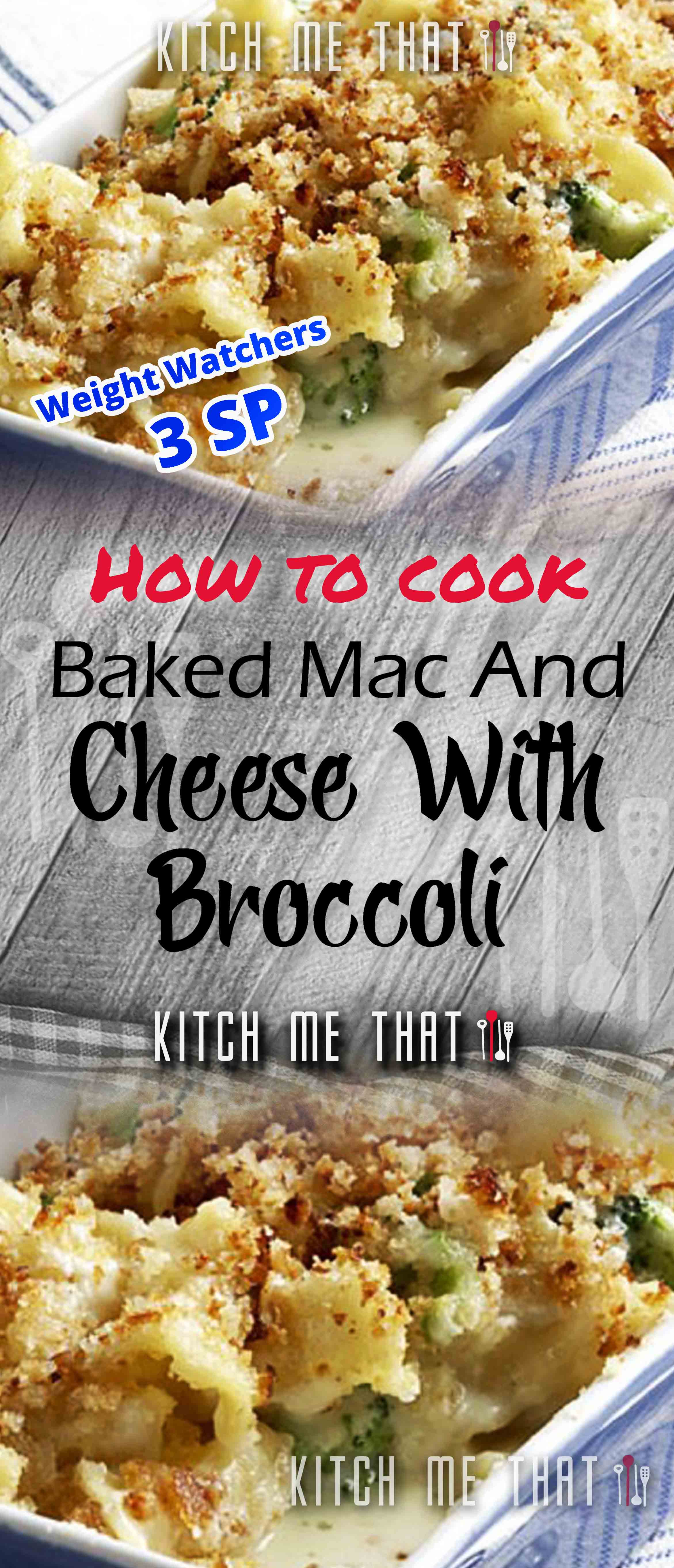 Exclusive Baked Mac And Cheese With Broccoli NEW 2021