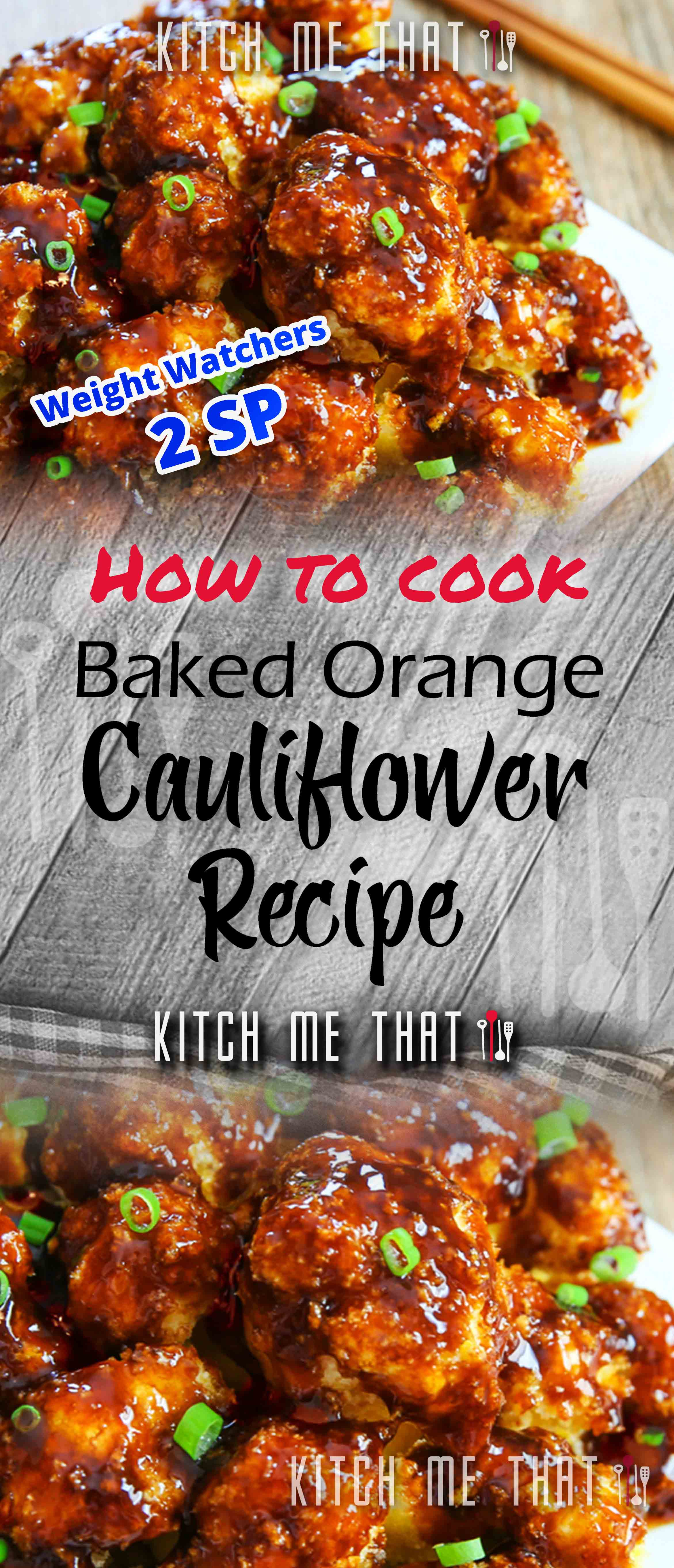 Exclusive Baked Orange Cauliflower NEW 2021