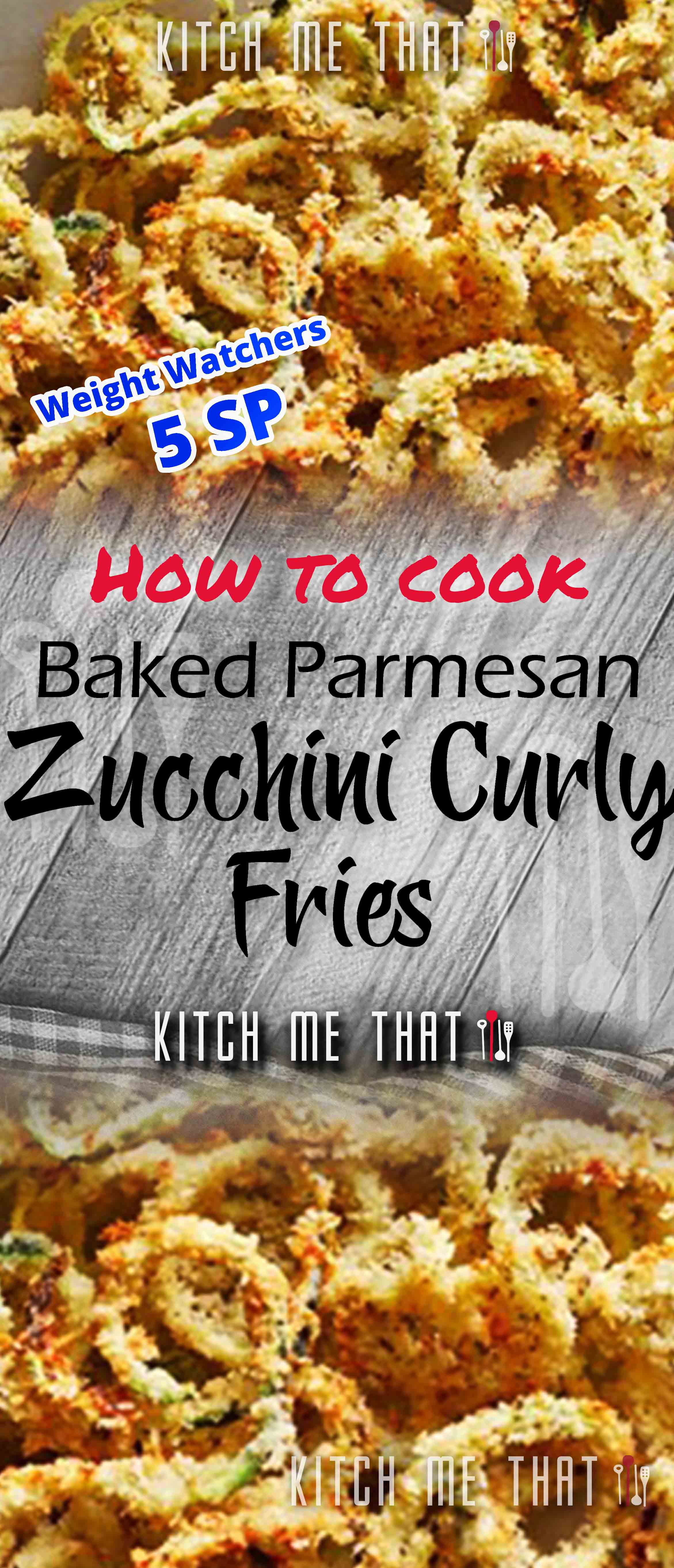 Exclusive Baked Parmesan Zucchini Curly Fries NEW 2021