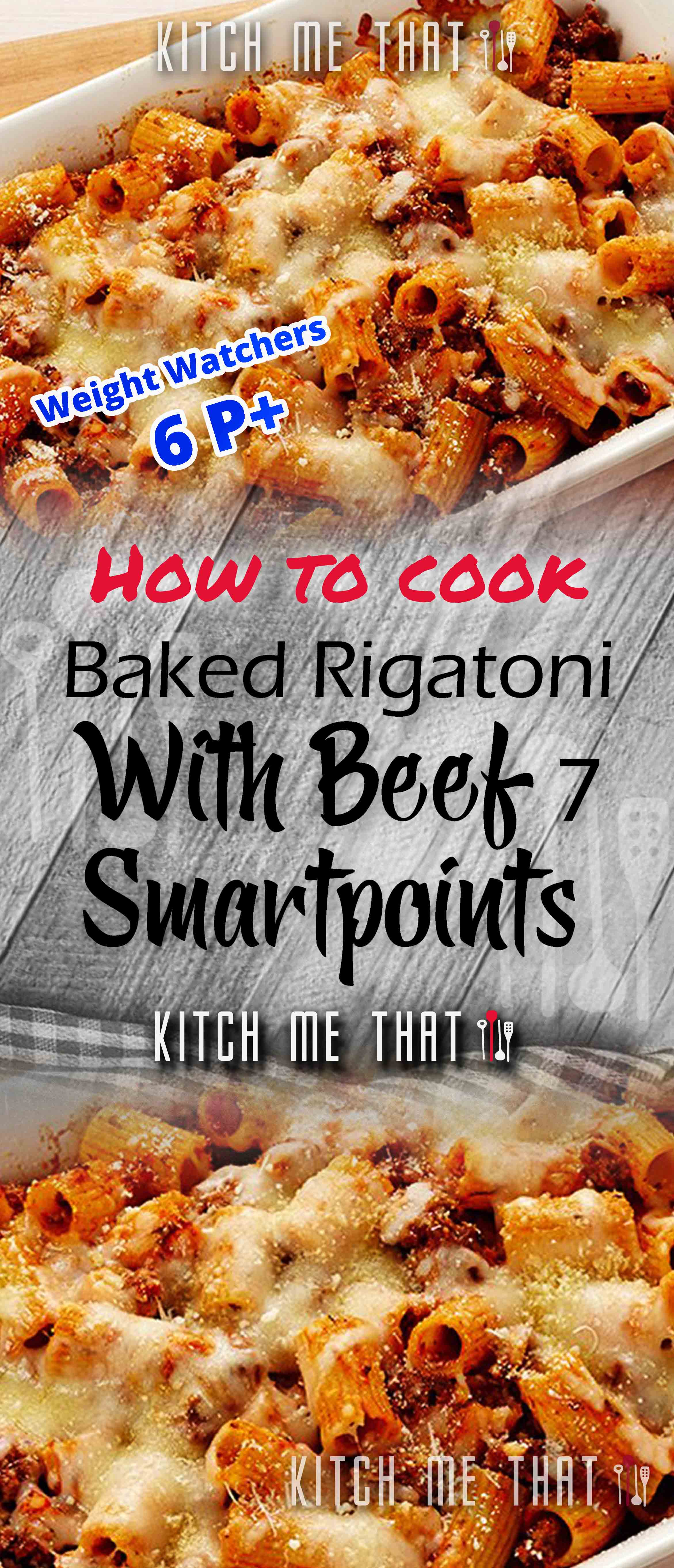 Exclusive Baked Rigatoni With Beef – 7 Smartpoints NEW 2021