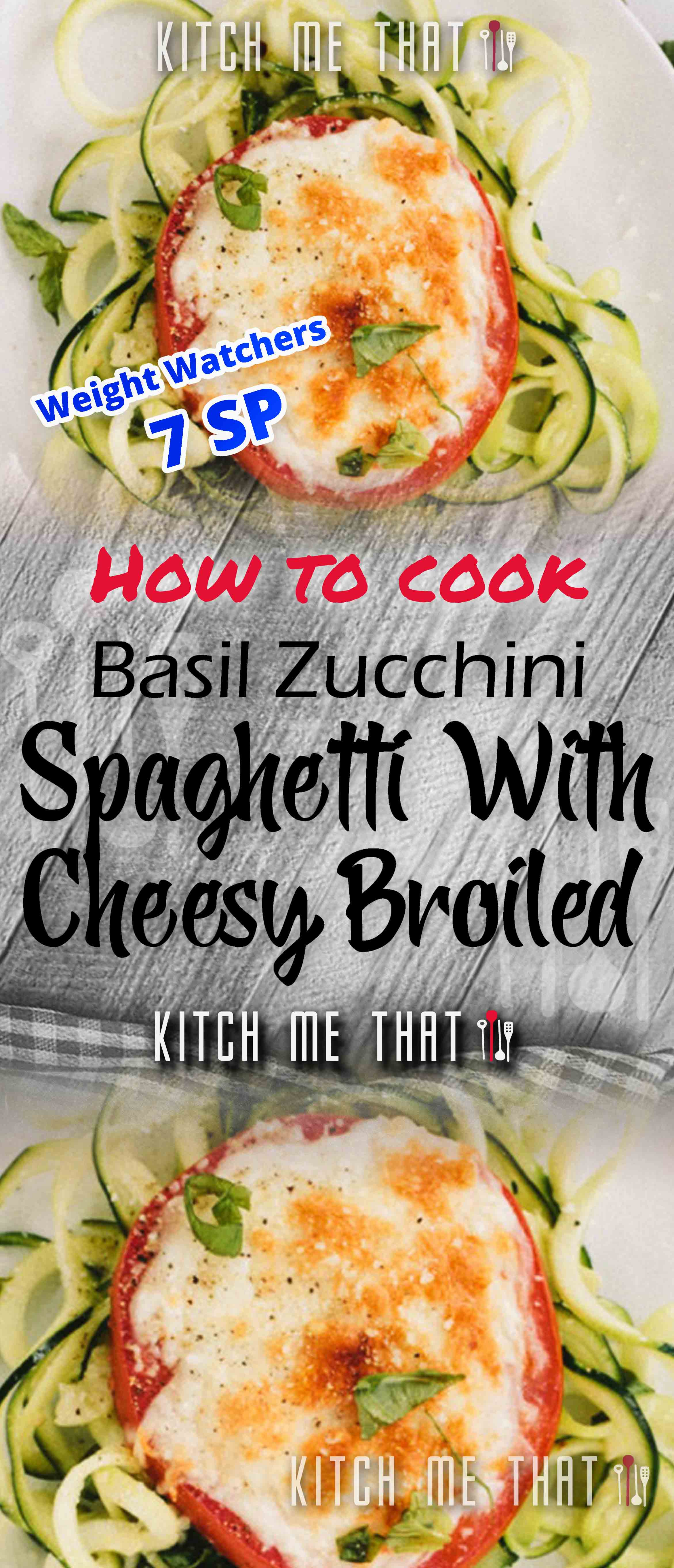 Exclusive Basil Zucchini Spaghetti With Cheesy Broiled Tomatoes NEW 2021