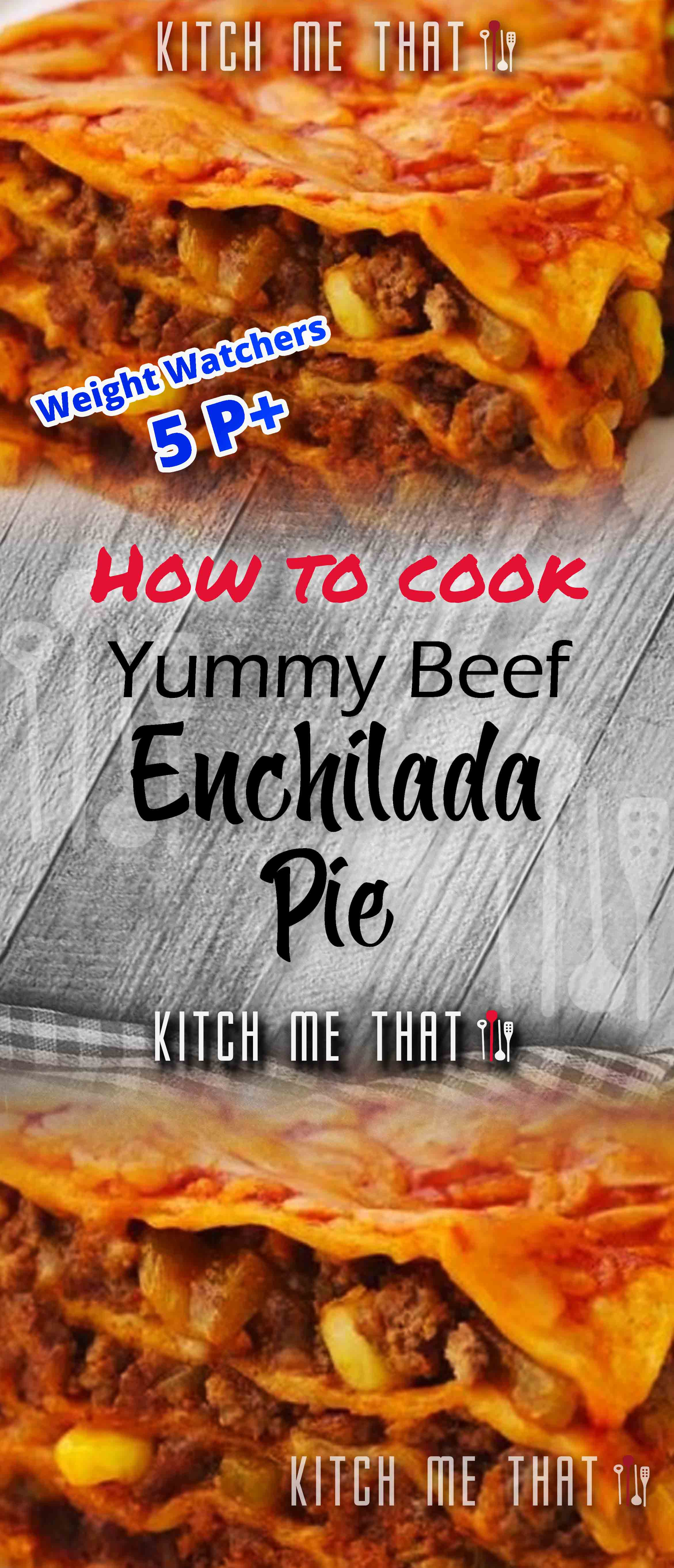 Exclusive Beef Enchilada Pie NEW 2021