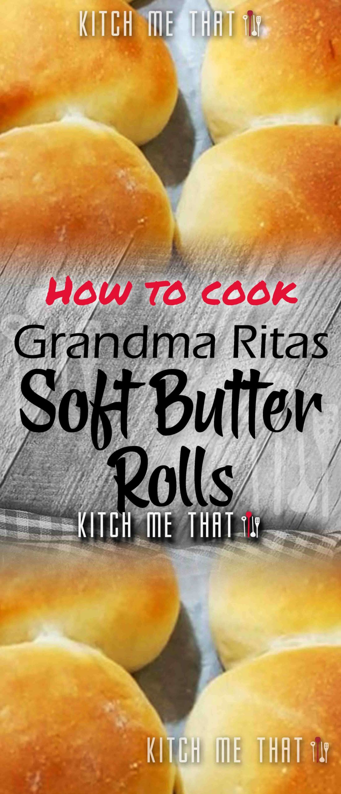 Grandma Rita’S Soft Butter Rolls