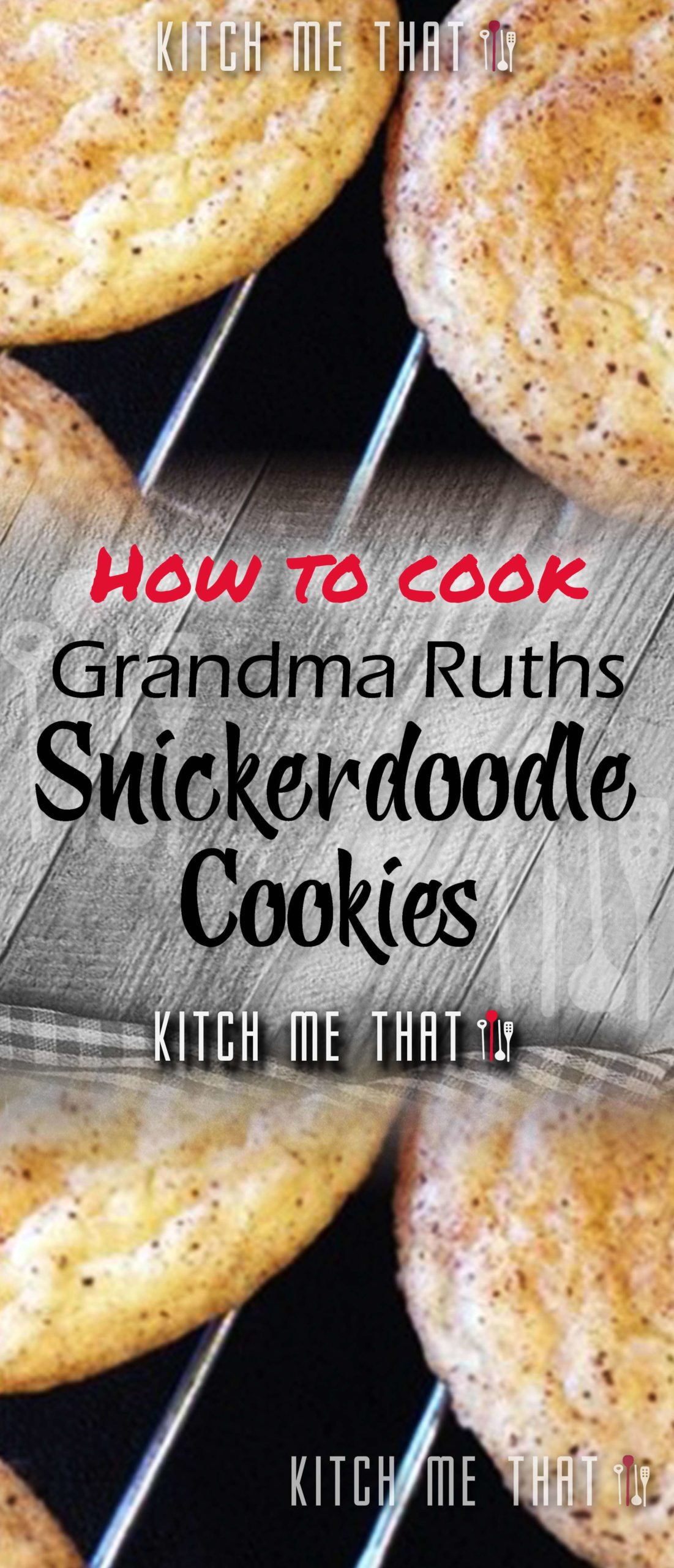 Grandma Ruth’S Snickerdoodle Cookies