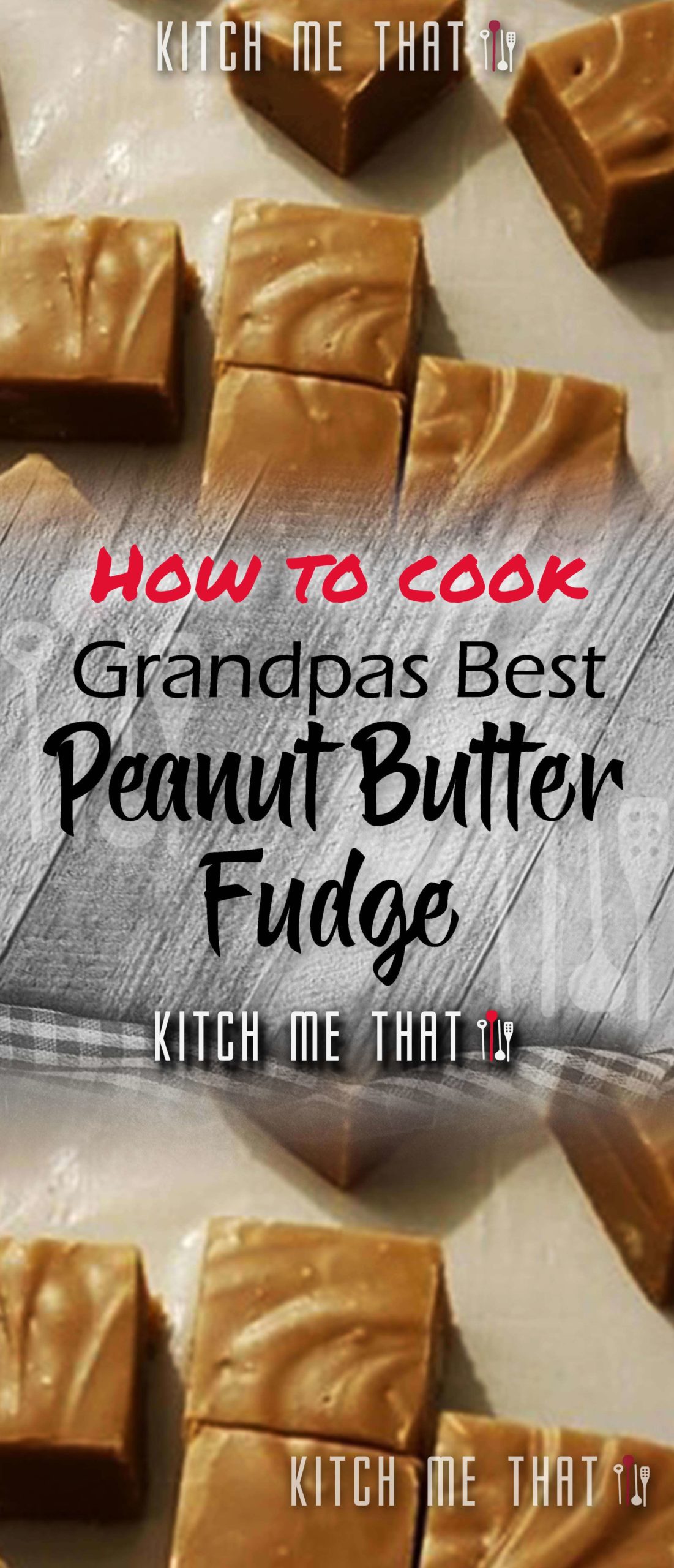 Grandpa’S Best Peanut Butter Fudge