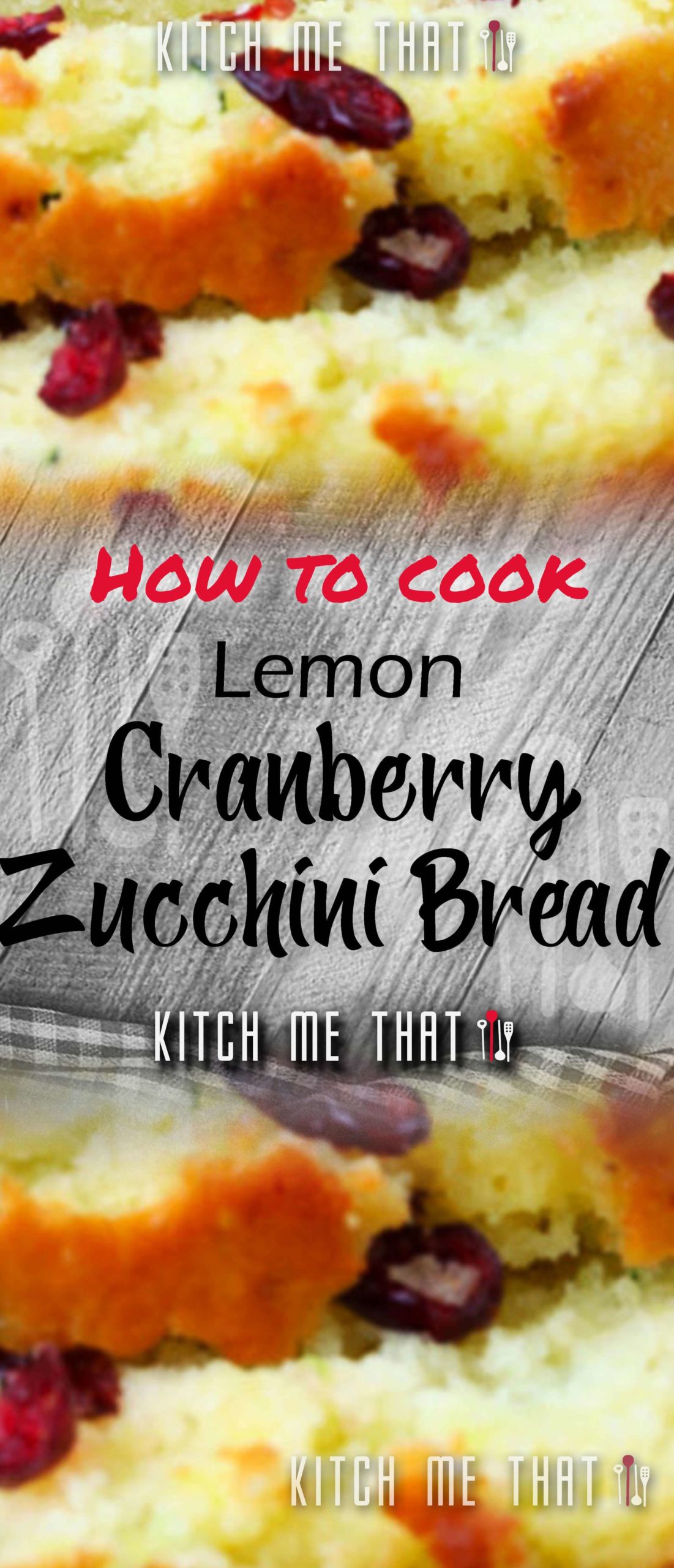Lemon Cranberry Zucchini Quick Bread