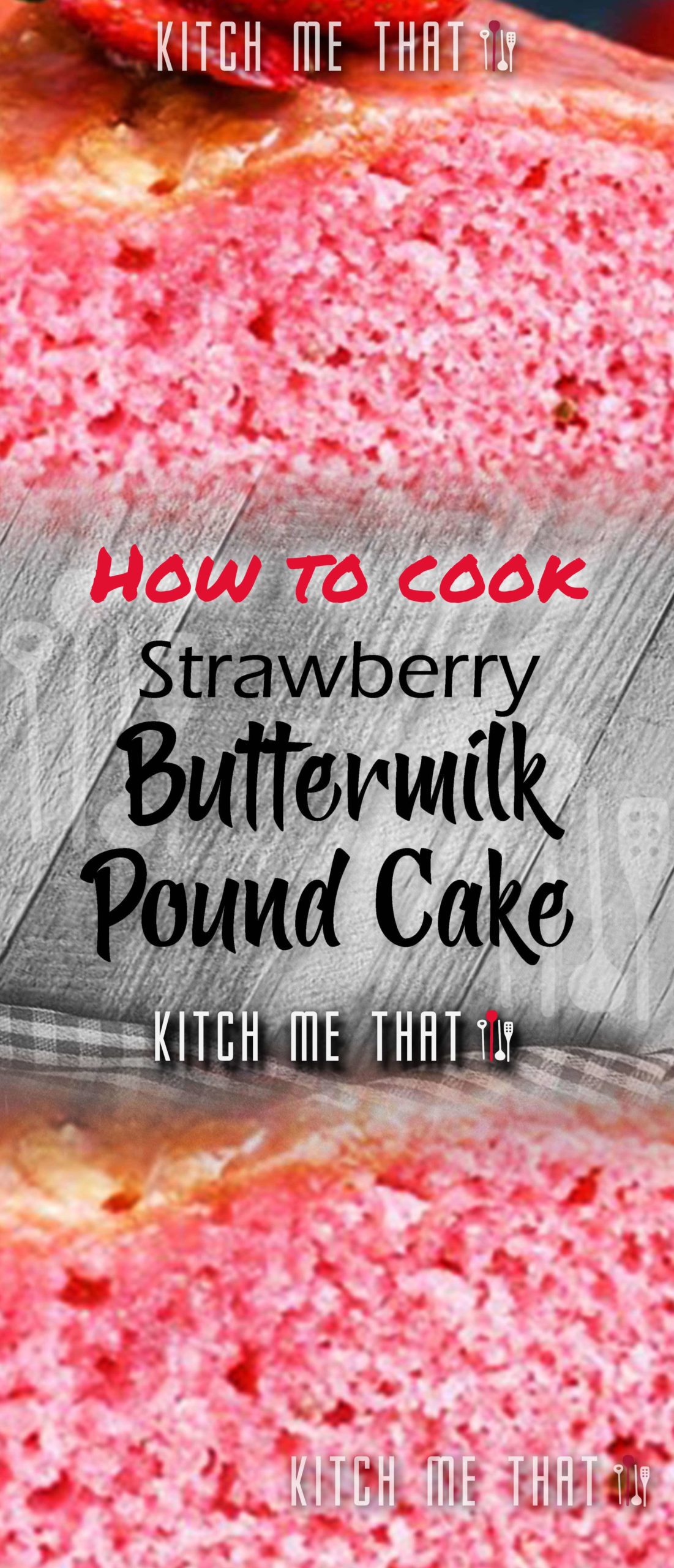 Melt In Your Mouth Strawberry Buttermilk Pound Cake !!