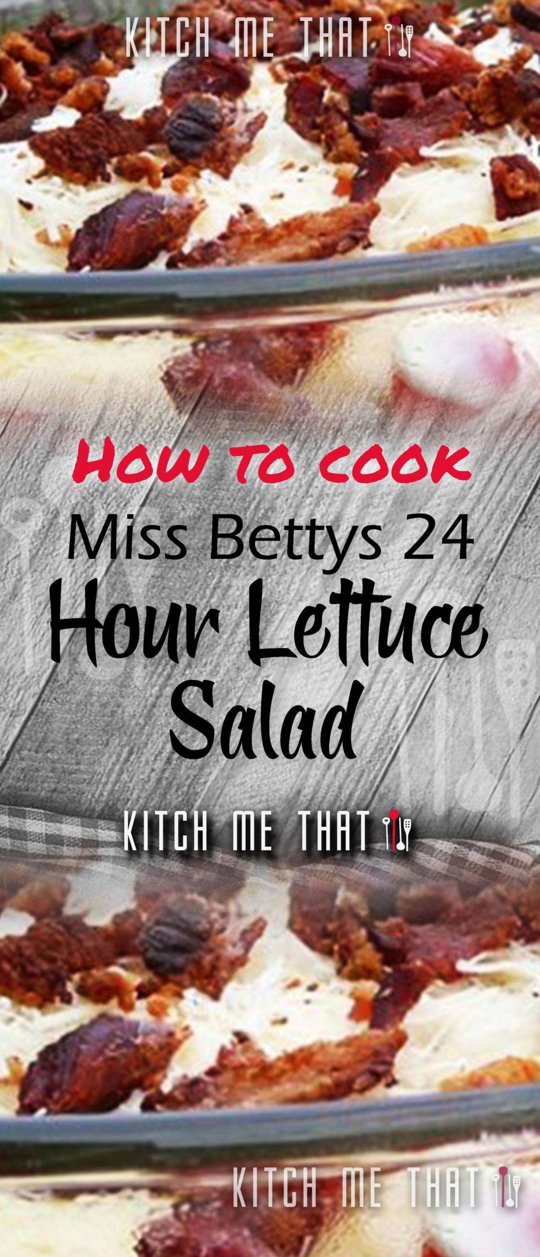 Miss Betty’S 24 Hour Lettuce Salad