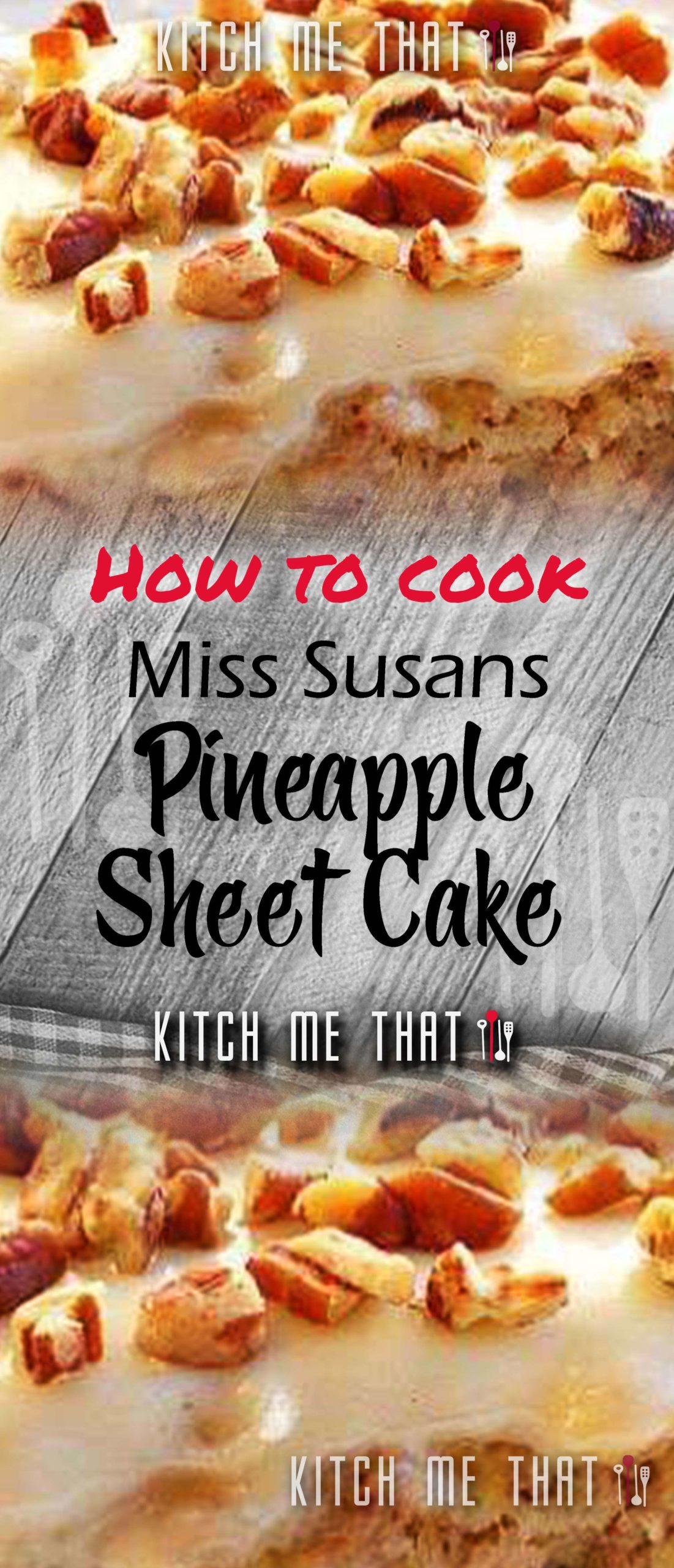 Miss Susan’S Pineapple Sheet Cake