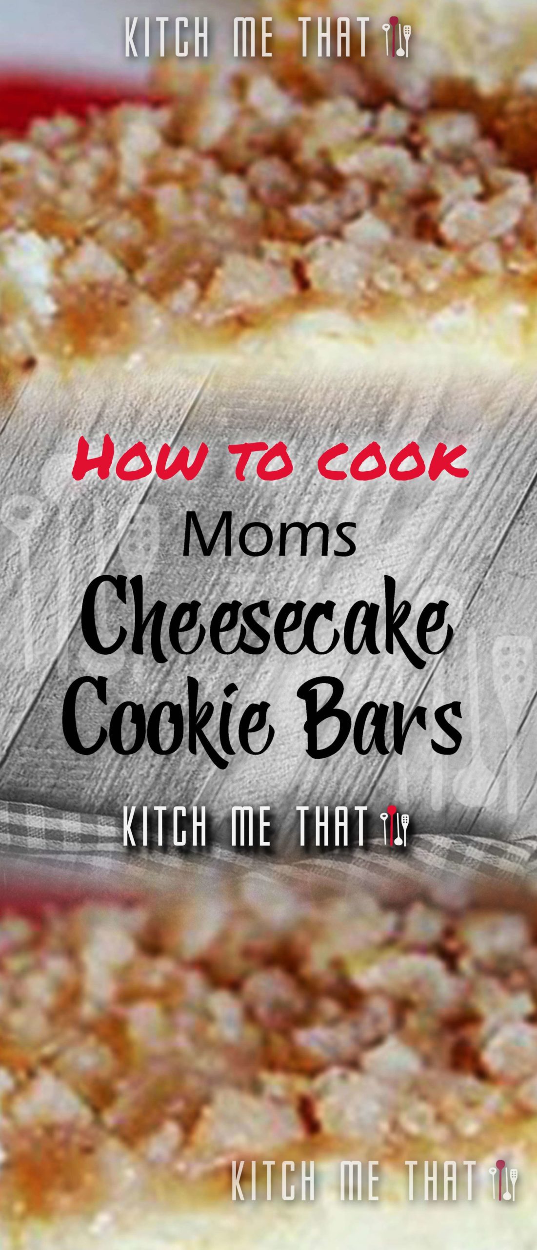 Mom’S Cheesecake Cookie Bars