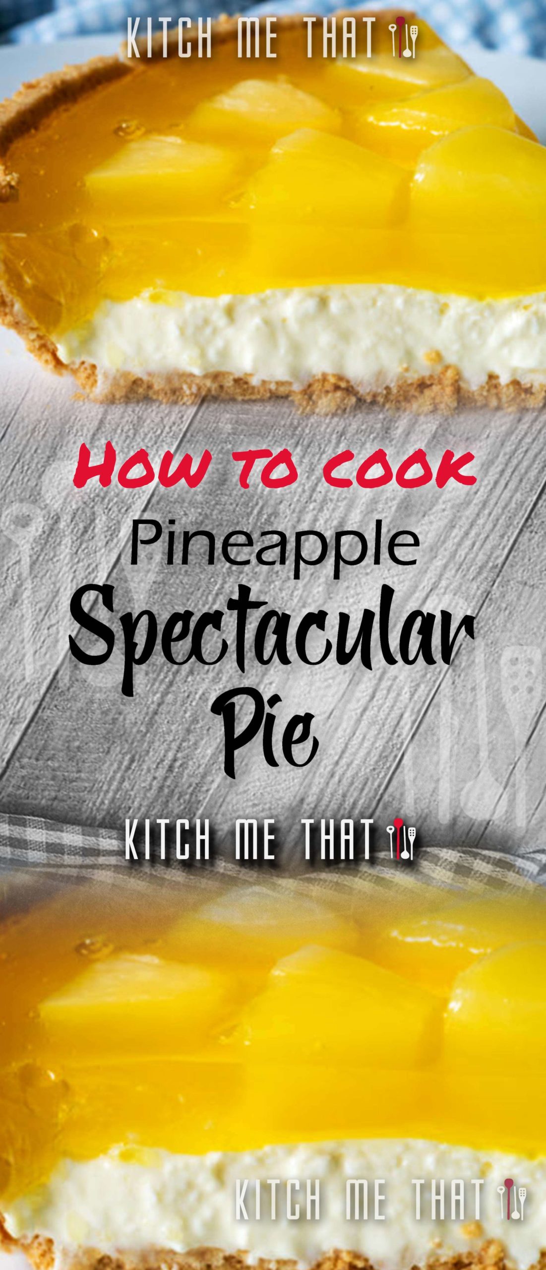 Pineapple Spectacular Pie