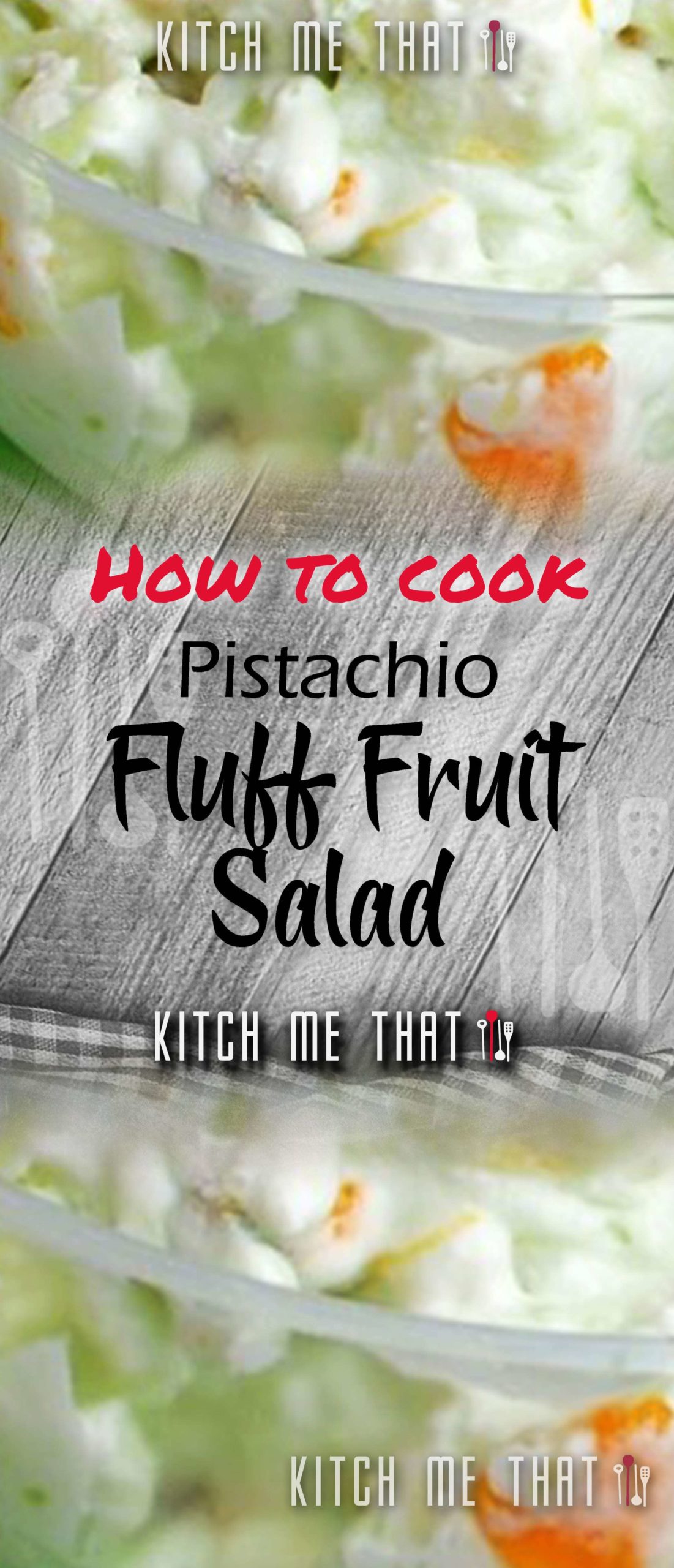 Pistachio Fluff Fruit Salad Is The Best Kind Of Vintage Recipe