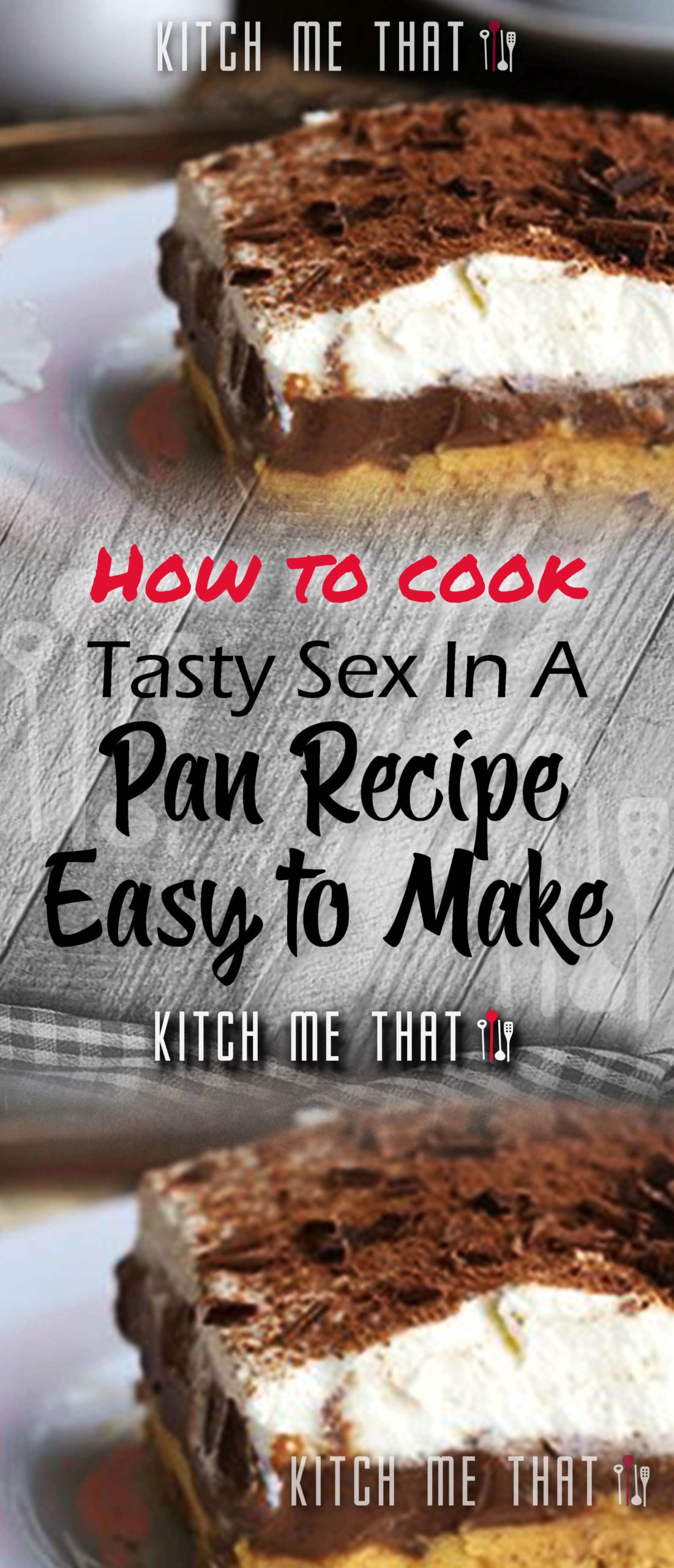Tasty Sex In A Pan Recipe