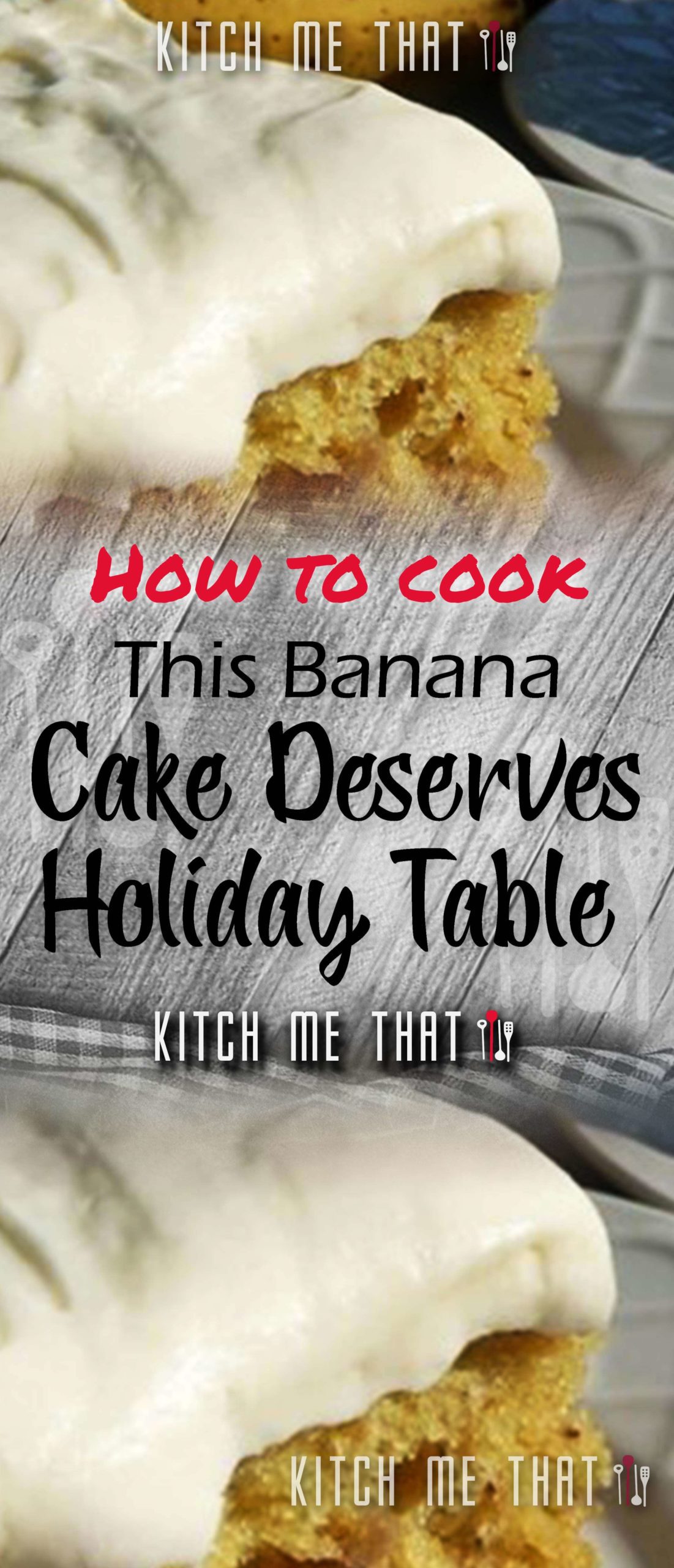 This Banana Cake Deserves A Spot On Your Holiday Table