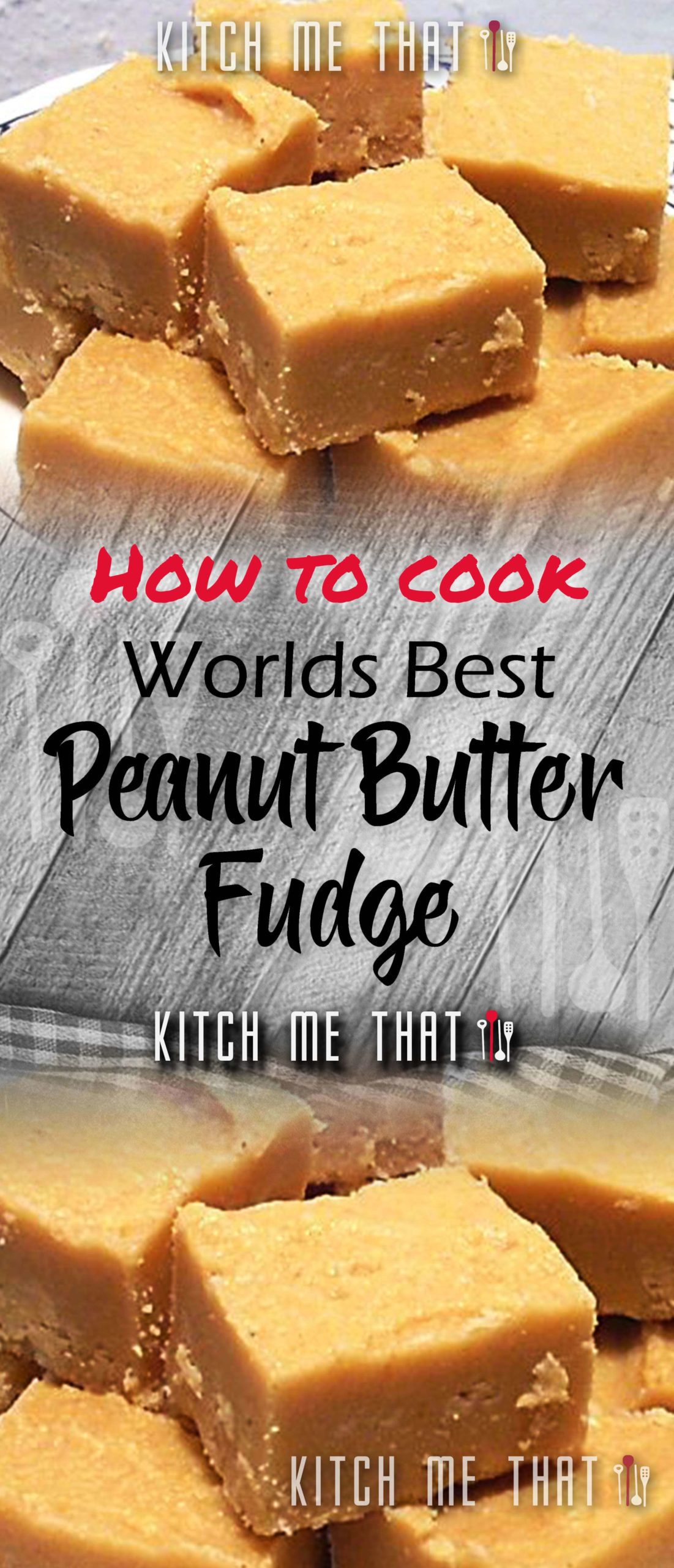 World’S Best Peanut Butter Fudge
