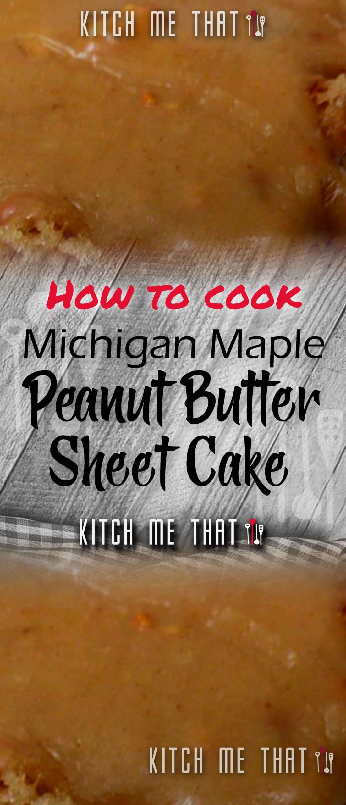 You Need To Make This Michigan Maple Peanut Butter Sheet Cake