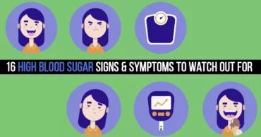16 High Blood Sugar Signs and Symptoms to Watch Out For