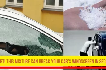 Alert! This Mixture Can Break Your Car’s Windscreen In Seconds.