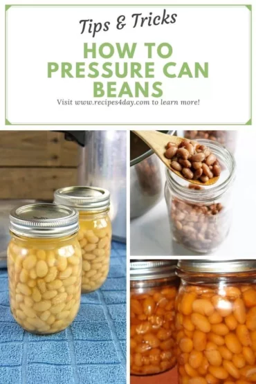 How To Pressure Can Beans