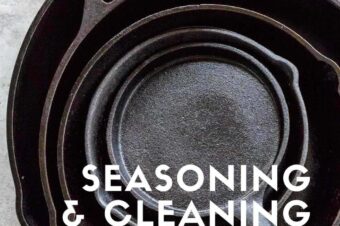 Seasoning & Cleaning Cast Iron Skillet
