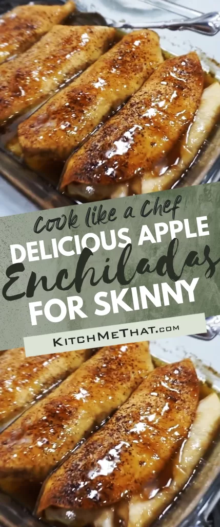 Delicious Skinny Apple Enchiladas